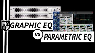 PARAMETRIC EQ vs GRAPHIC EQ Differences  How amp When to Use Them [upl. by Ysus984]