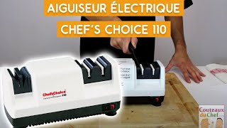 Présentation de laiguiseur électrique CHEFS CHOICE 110 [upl. by Nemzaj387]