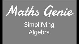 Simplifying Algebra [upl. by Yelich803]