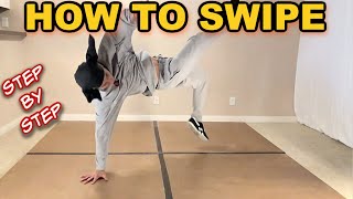 How To Do a Swipe Breakdance Move For Beginners  Como Hacer Swipes  Power Move Basics [upl. by Tremml655]