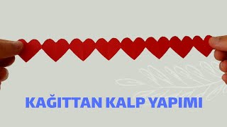 KAĞITTAN KALP YAPIMI [upl. by Lecroy]