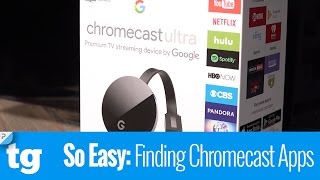 So Easy Finding New Google Chromecast Apps [upl. by Ahsekyt279]