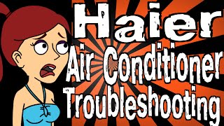 Haier Air Conditioner Troubleshooting [upl. by Arnaldo]