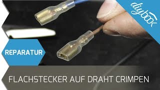 Flachstecker und Flachsteckhülsen crimpen [upl. by Arehc]