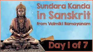 SundaraKanda  Day 1 of 7  Sargas1 to 5  from Valmiki Ramayanam in Sanskrit [upl. by Alehtse172]