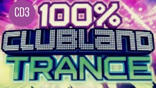 100 Clubland Trance CD3  Clubland Trance Classics 2021 [upl. by Marina]