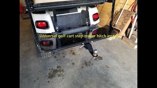 Golf Cart trailer hitch install  DIY [upl. by Knut]