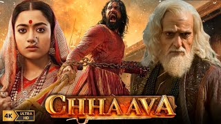 Chhaava Full Movie Hindi  Vicky Kaushal  Rashmika Mandanna  Akshaye Khanna  HD Facts and Review [upl. by Olegnad]