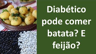 Diabético pode comer batata e feijão  Dr Marco Menelau [upl. by Yenar]