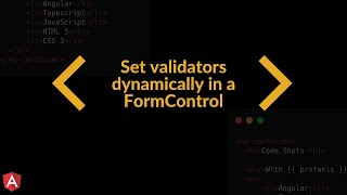 Angular Reactive Forms Learn How To Set A Validator Dynamically in a FormControl [upl. by Lowrance]