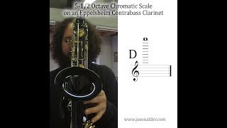 Eppelsheim Contrabass Clarinet 512 Octave Range Chromatic Scale altissimo [upl. by Joao]