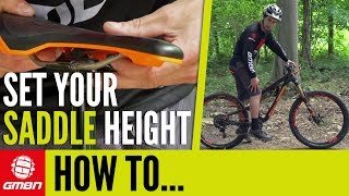 How To Set Your Saddle Height – MTB Pro Tips [upl. by Dnomasor]