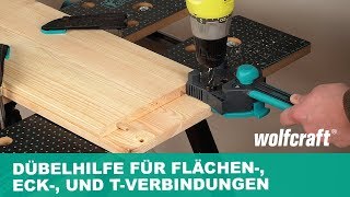 Meisterdübler Dübelhilfe für Flächen Eck und TVerbindungen  wolfcraft [upl. by Ibson543]