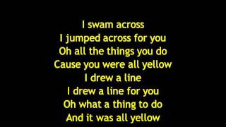 Coldplay  Yellow Lyrics [upl. by Herculie]