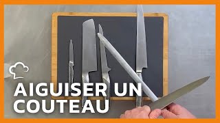 Aiguiser un Couteau [upl. by Arocal]