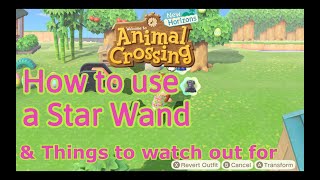 How to use a Star Wand amp Things to watch out for  Animal Crossing New Horizons Quick Guide 06 [upl. by Ialokin]