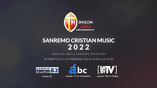 FESTIVAL DELLA CANZONE CRISTIANA SANREMO 2022 [upl. by Auqined]