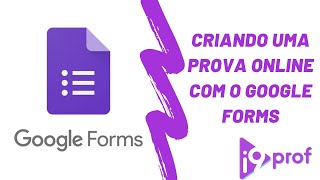 Tutorial  Criando provas com o Google Forms [upl. by Neal150]