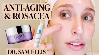 A Dermatologists AntiAging Skincare Routine for Rosacea amp Sensitive Skin  Skincare Expert [upl. by Ellenuahs]