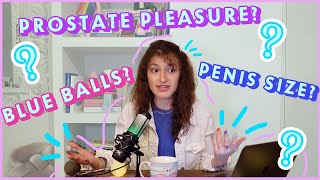 PENIS TESTICLES PROSTATE 10 WHAT THE FACTS [upl. by Hinze402]