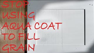 How To Fill Wood Grain On Oak Cabinets Stop Using Aqua Coat [upl. by Mead]