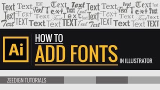 How to add fonts to Illustrator  Quick amp Simple Method  Zeedign Tutorials [upl. by Idolla]