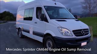 Mercedes Sprinter W906 Sump Removal OM646 CDI [upl. by Aizirtap]