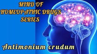 MIND SYMPTOMS OF ANTIMONIUM CRUDUM [upl. by Velleman]