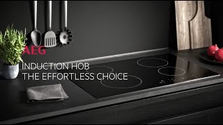 Induction Hob The effortless choice AEG Hobs [upl. by Sothena]