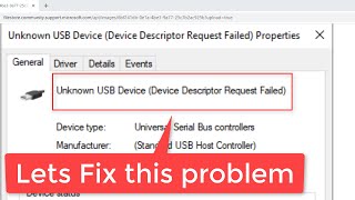 USB Device Descriptor Failure in Windows 10 fix [upl. by Ynnej794]