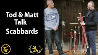 Tods Workshop and Matt Easton Schola Gladiatoria talk sword scabbards [upl. by Naehs]