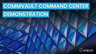 Commvault Command Center Demo [upl. by Oicnerolf]