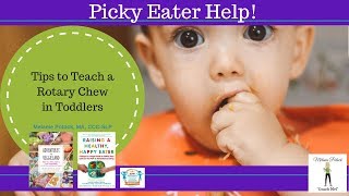 Teaching a Rotary Chew in Toddlers [upl. by Gypsie]