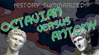 History Summarized Augustus Versus Antony [upl. by Loughlin]