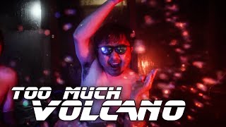 TOO MUCH VOLCANO Music Video  Feat AbroadinJapan TheAnimeMan amp Natsuki [upl. by Cailean]