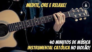 Música católica instrumental para meditar [upl. by Greene]