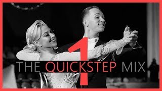 ►QUICKSTEP MUSIC MIX 1  Dancesport amp Ballroom Dance Music [upl. by Cornelle]