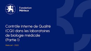 Contrôle Interne de Qualité CQI dans les laboratoires de biologie médicale Partie 1 [upl. by Eggett]