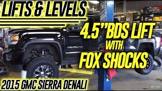 Lift amp Levels 2015 GMC Sierra Denali 45quot BDS Lift wFox Shocks [upl. by Noreen]