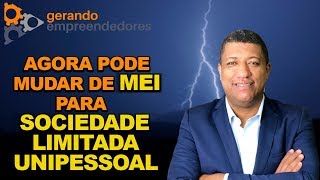 COMO TRANSFORMAR MEI EM SOCIEDADE LIMITADA UNIPESSOAL [upl. by Bala]