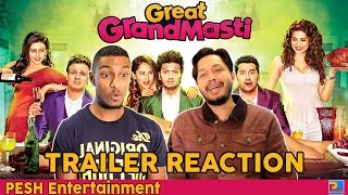 Great Grand Masti Trailer Reaction amp Review  PESH Entertainment [upl. by Bean]