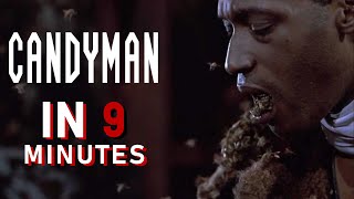 Candyman 1992  The Story in 9 minutes [upl. by Beverlie]