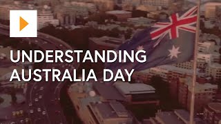 Understanding Australia Day [upl. by Eita887]