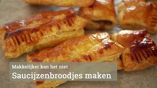 Saucijzenbroodjes maken [upl. by Noyerb]