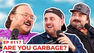 Stavvys World 117  Are You Garbage  Full Episode [upl. by Naujahs]