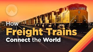 How Freight Trains Connect the World [upl. by Einahpit]