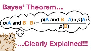 Bayes Theorem Clearly Explained [upl. by Erdnoid]