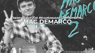 Mac DeMarco  Freaking Out The Neighborhood Instrumental [upl. by Krein]