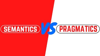 Semantics and Pragmatics  Definition of Pragmatic Semantic Definition [upl. by Enaitsirhc]