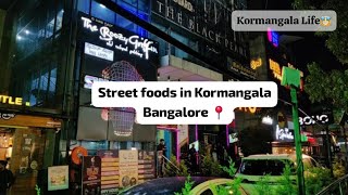 Street food in Kormangala  Street food and restaurants in Koramangala Bangalore📍 [upl. by Elgar]